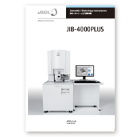 JIB-4000PLUS 集束イオンビーム加工観察装置