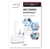 マルチイオン化-未知物質解析システム JMS-T2000GC MultiAnalyzer